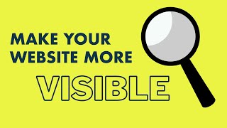 How to Make Your Website More Visible on Google