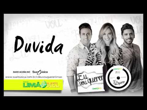 Dúvida - Limão Com Mel