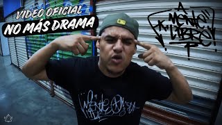 No más drama - AMENTELIBRE