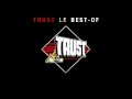 Trust - La grande Illusion (live)