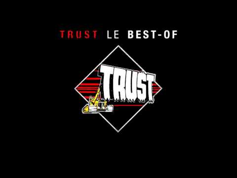 Trust - La grande Illusion (live)