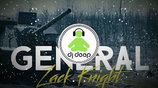 General  - Zack Knight @DjDeepNYC Remix