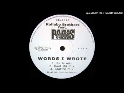 Kollabo Brothers & Paris - Words I Wrote (Staffro Mix)