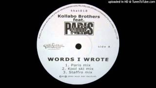 Kollabo Brothers & Paris - Words I Wrote (Staffro Mix)