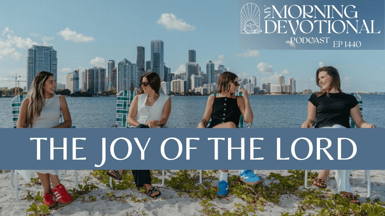The Joy of the Lord