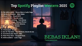 Download lagu Top Hits Spotify Western 2025 | Lagu Barat mp3