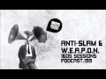 1605 Podcast 199 with Anti-Slam & W.E.A.P.O.N ...