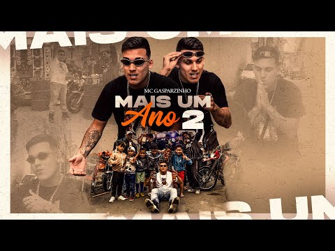 MC Gasparzinho - Mais um ano 2 (Videoclipe Oficial) Dj Ícaro