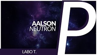 Aalson - Neutron video