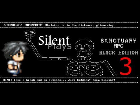 SanctuaryRPG (Black Edition) - He MEGA-Pummeled Me!