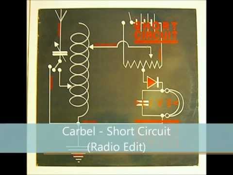 Carbel - Short Circuit (Radio Edit)