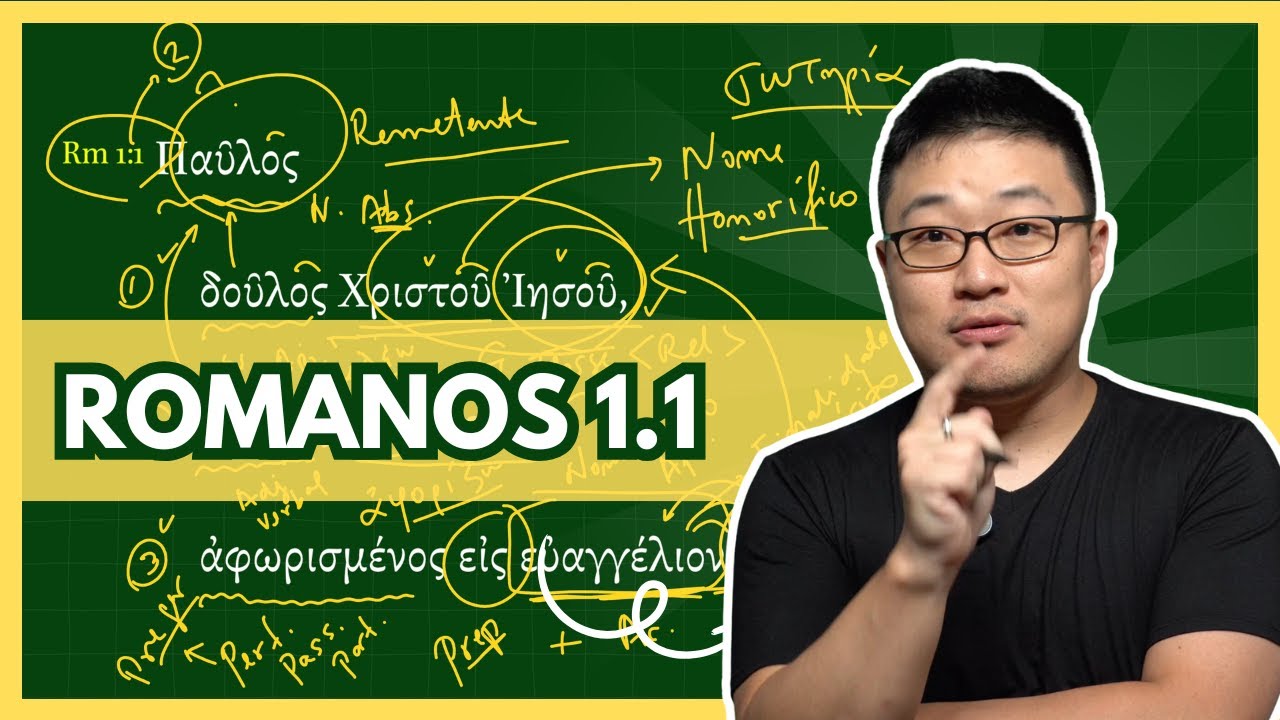 PAULO AOS ROMANOS - Romanos 1.1 em grego