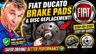 FIAT DUCATO Brake Pads & Discs Replacement Motorhome Van Campervan