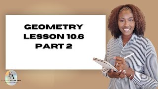 Gina Wilson geometry lesson 10.6 part 2