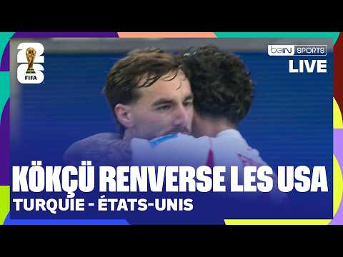 LIVE – Orkun Kökçü et la Turquie renversent les États-Unis !