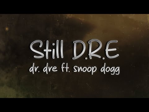 Dr. Dre - Still D.R.E. ft. Snoop Dogg 🔥 (lyrics)