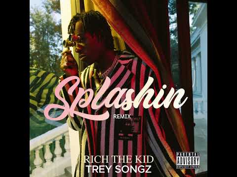 Rich The Kid Feat. Trey Songz - Splashin (Remix)