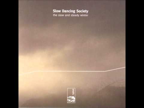 Slow Dancing Society - February Sun