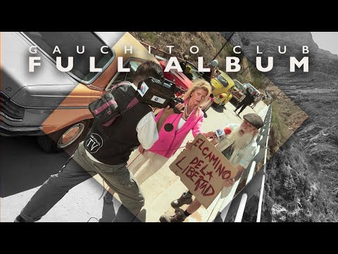 Gauchito Club - El camino de la libertad (Full Album)