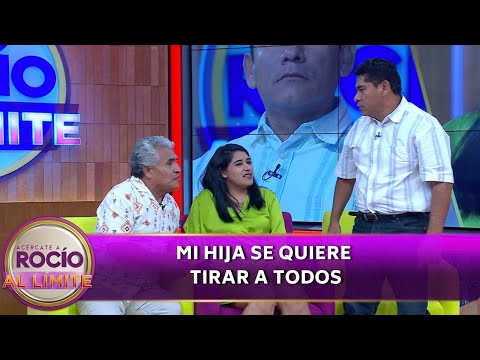 Mi hija se quiere tirar a todos | Programa 27 de julio 2024 | Acércate a Rocío al Límite