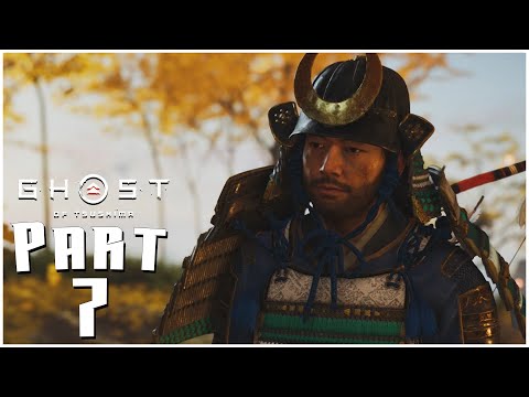 GHOST OF TSUSHIMA Hard / Lethal Gameplay Walkthrough Part 7