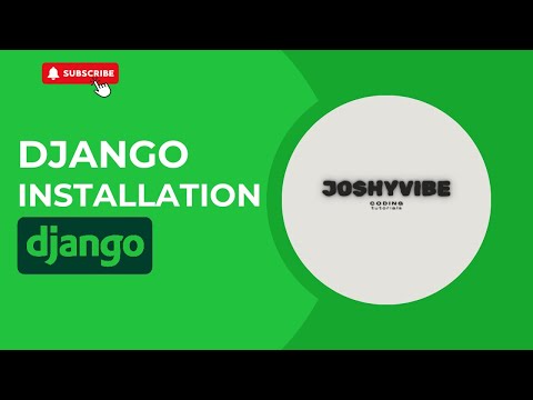 How to install Django  - Building Your First Django App: Setting Up the Project