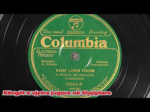 Z.Rizaja me shoqnie - Kasap Luman Taksim - 1929