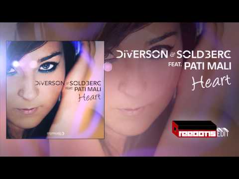 Diverson & Soldberg ft. Pati Mali - Heart (Greeoons Edit)
