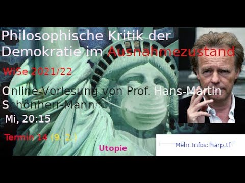 Philosophische Kritik der Demokratie im Ausnahmezustand - Vorlesung 14