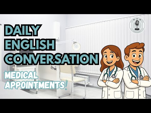 🎙️English Healthcare Conversations | Daily English Podcast for Learners!
