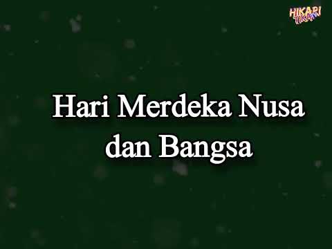 Hari Merdeka - Lirik lagu (Cokelat)