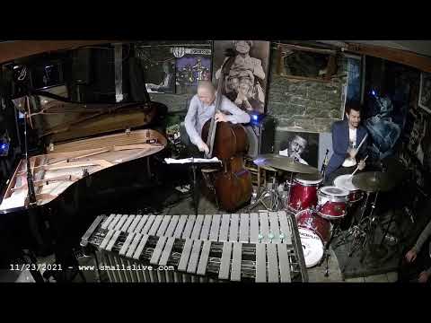 Steve Nelson Quartet - Live at Smalls Jazz Club - 11/23/21