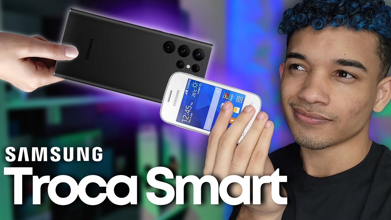 Troca Smart da Samsung - O que é Como Funciona É Confiável