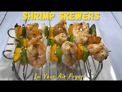 Air Fryer Shrimp Skewers | Air Fryer Shrimp and Vegetable Kabobs | Air Fryer Recipes |
