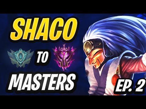 SHACO UNRANKED TO MASTERS #2 | Unranked to Masters
