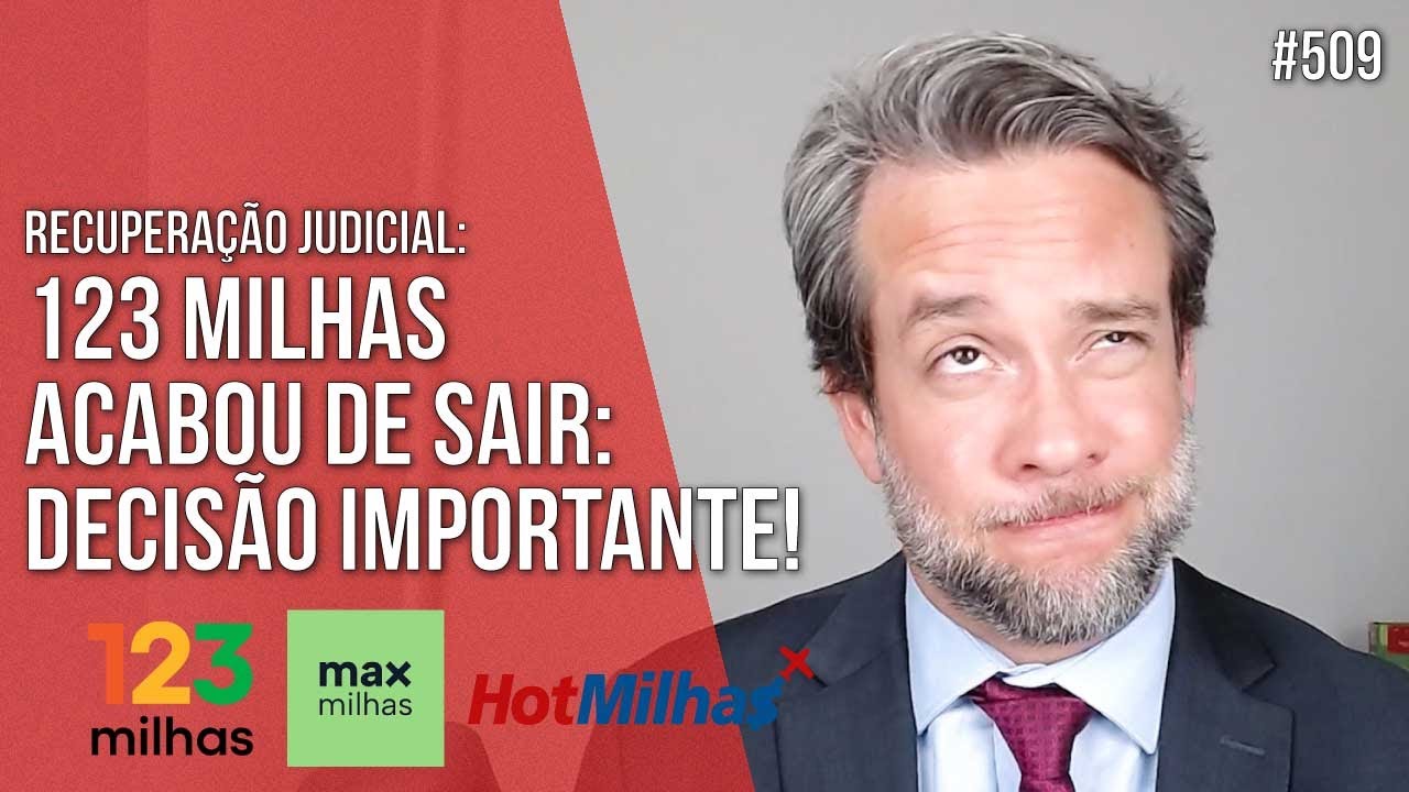 123 MILHAS - DECISÃO IMPORTANTE ACABOU DE SAIR! RECUPERAÇÃO JUDICIAL - Direito Empresarial