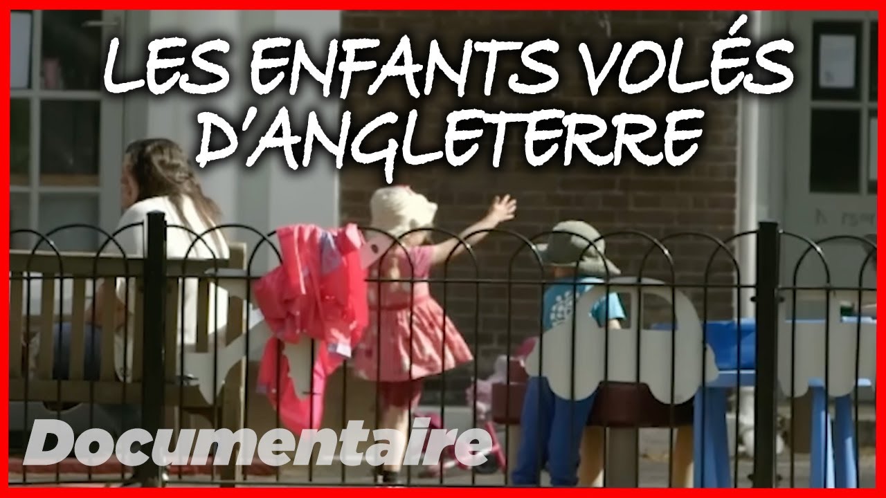 « Les Enfants volés d’Angleterre », un scandale passé sous silence - Documentaire complet