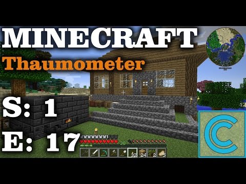 Minecraft Survival with Mods - Season 1 Episode 17 - Thaumcraft begins as well