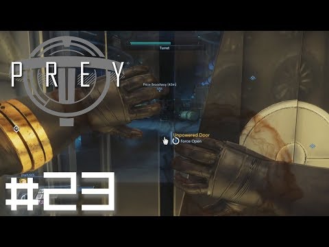 Let's Play Prey (BLIND) Part 23: DOWN BY THE BAY
