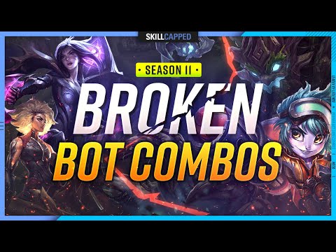 10 Most BROKEN BOT LANE COMBOS to ABUSE For Season 11! - League of Legends