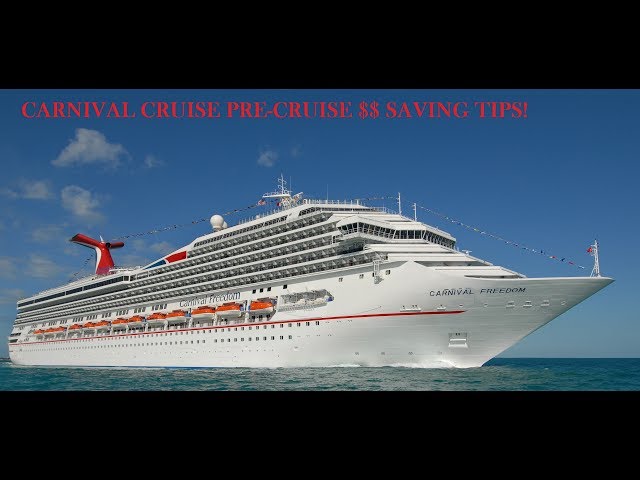 CARNIVAL CRUISE PRE-SAILING MONEY SAVING TIPS AND TRICKS!