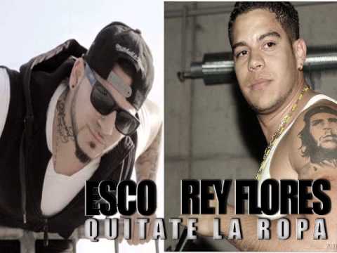 Rey Flores & Esco - Quitate La Ropa