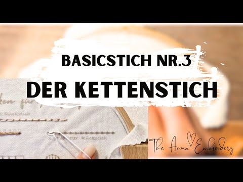 Sticken für Anfänger, Modern Embroidery, Kettenstich, Sticken lernen
