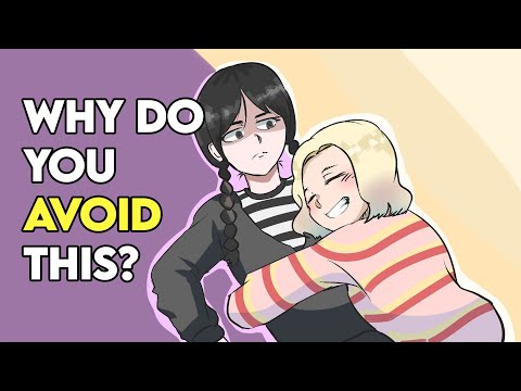 我們逃避親密關係的7個原因 (7 Reasons Why We Avoid Intimacy)