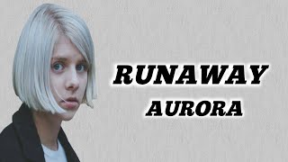 Download lagu RUNAWAY — Aurora [ Lirik Dan Terjemahan Bahasa Indonesia ] mp3