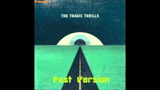 Fever-The Tragic Thrills-Fast Version