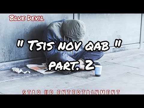 Tsis Nov Qab part 2 - Blue Devil #hmongrap 2024.