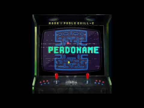 Pablo Chill-E-Mora-Perdoname-Audio Oficial