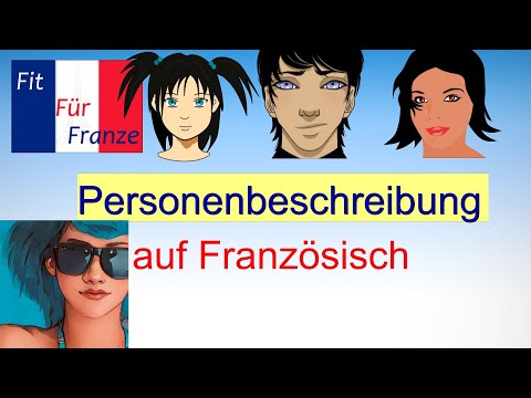 Personenbeschreibung | #französischlernen