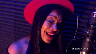 Keisha Renee - Better Man : Little Big Town (Cover)